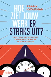 Hoe ziet jouw werk er straks uit? (e-book)