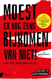 Moest er nog eens bijkomen van niet!