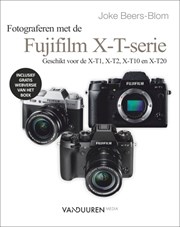 Fotograferen met de Fujifilm X-T-serie