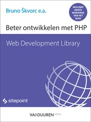 Web Development Library: Beter ontwikkelen met PHP
