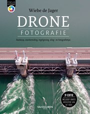 Focus op Fotografie: Dronefotografie, 3e editie