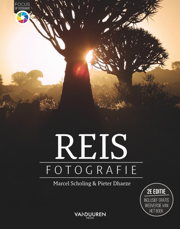Focus op Fotografie: Reisfotografie, 2e editie