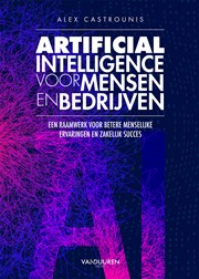 Artificial Intelligence voor mensen en bedrijven
