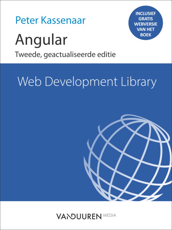 Web Development Library: Angular, 2e editie