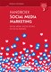 Handboek Social Media Marketing, 3e editie