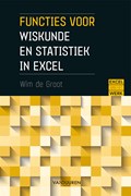 Excel aan het werk: Functies voor wiskunde en statistiek