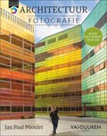 Focus op Fotografie: Architectuurfotografie