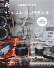 Focus op Fotografie: Analoge fotografie