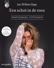 Focus op fotografie: Een schot in de roos