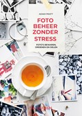 Fotobeheer zonder stress