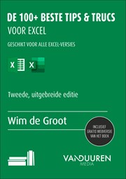 De 100+ beste tips & trucs voor Excel, 2e editie