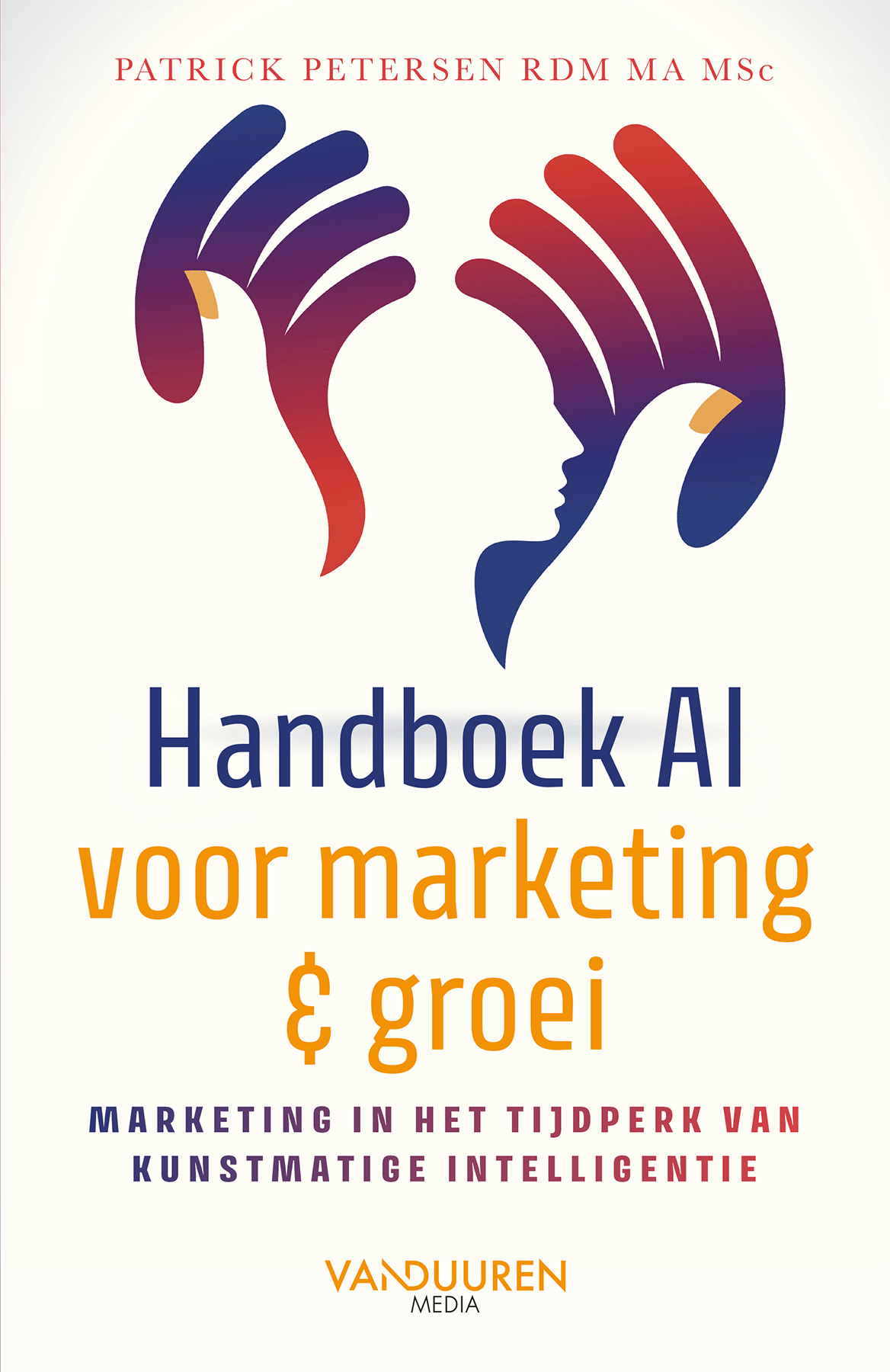 Praktisch en actueel Handboek AI voor marketing en groei #boek 1 https://managementboek.nl/boek/9789463563178/handboek-ai-patrick-petersen?affiliate=1909