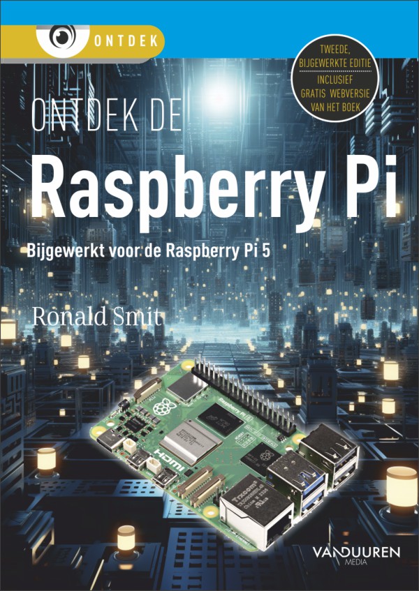 Ontdek de Raspberry Pi 2e editie