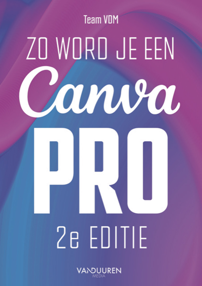 Zo word je een Canva-pro 2e (chatboek) - leverbaar vanaf 26-9-2025
