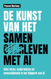 De kunst van het samenleven met AI