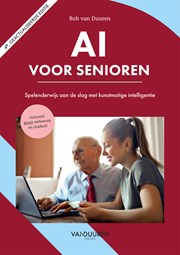 AI voor senioren, 4e editie (inclusief gratis chatbot)