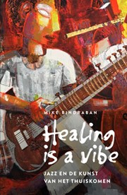 Healing is a vibe