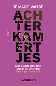 De magie van de achterkamertjes