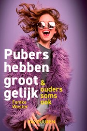Pubers hebben groot gelijk