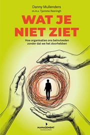 Wat je niet ziet